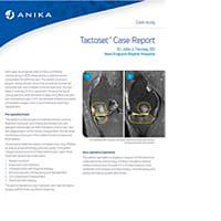 Tactoset Case Report - Dr. Tierney